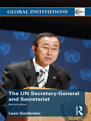cover image of The UN Secretary-General and Secretariat